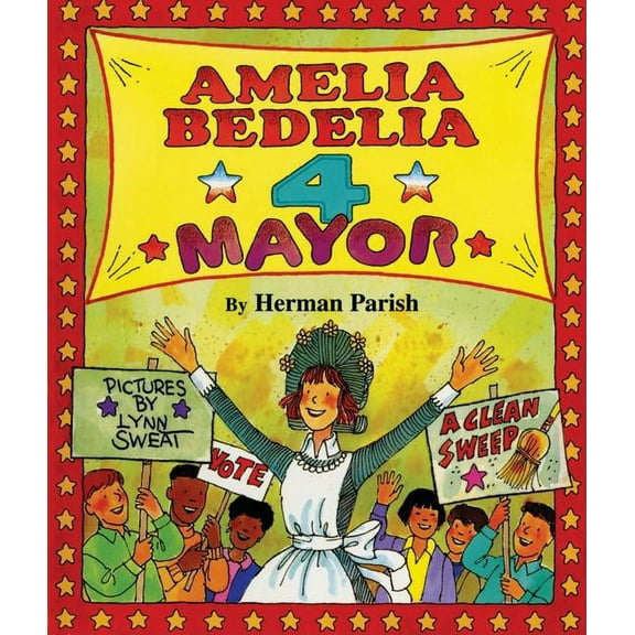 Amelia Bedelia Amelia Bedelia 4 Mayor, (Hardcover)