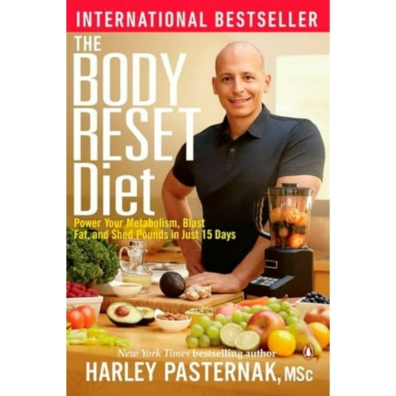 Pre-Owned The Body Reset Diet: Power Your Metabolism Blast Fat And Shed Pounds In Just 15 Days (Paperback) 0143186973 9780143186977