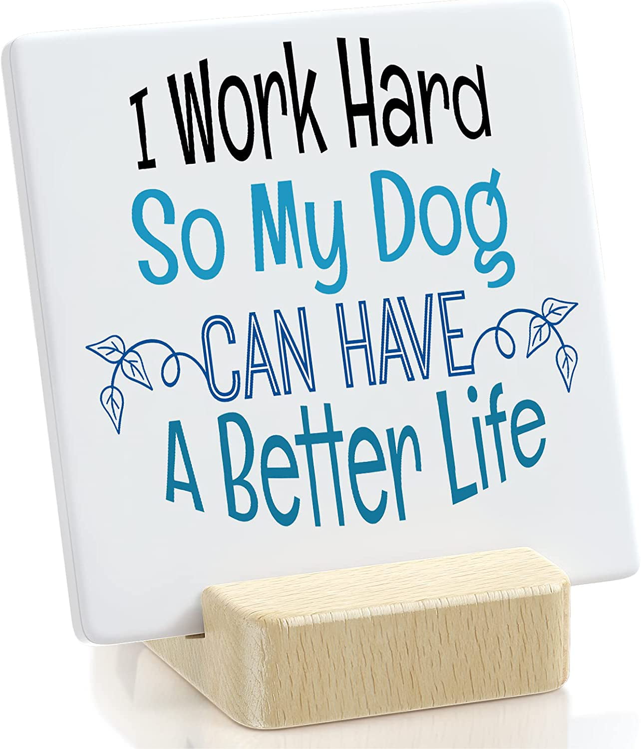 Inspirational And Funny Pet Quotes Desk Decor Gifts For Home Office,  Positive Affirmations Plaque With Wooden Stand, Cute Saying For Home And  Office Decor, Desk Accessories For Women 