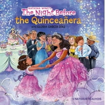 Night Before The Night Before the QuinceaÃ±era, (Paperback)