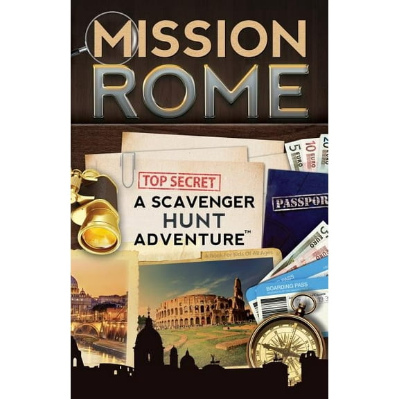 Mission Rome: A Scavenger Hunt Adventure: (Travel Book For Kids), (Paperback)