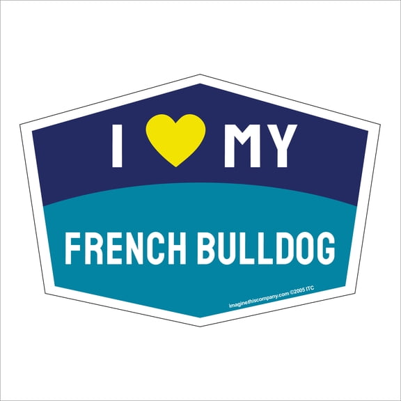 I Love My French Bulldog Hexagon Shaped Magnet