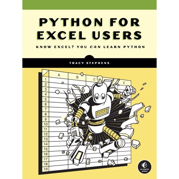 Pre-Owned Python for Excel Users: Know Excel? You Can Learn Python, (Paperback)