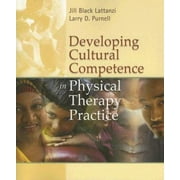 Developing Cultural Competence in Physical Therapy Practice, Used [Paperback]