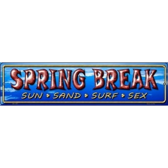 Smart Blonde MK-405 3 x 12 in. Spring Break Novelty Mini Metal Street Sign