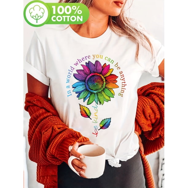 100% Cotton Women's Graphic T-Shirt - Inspirational Rainbow Sunflower Floral Print Casual Crew Neck Tee with Slight Stretch for All Seasons