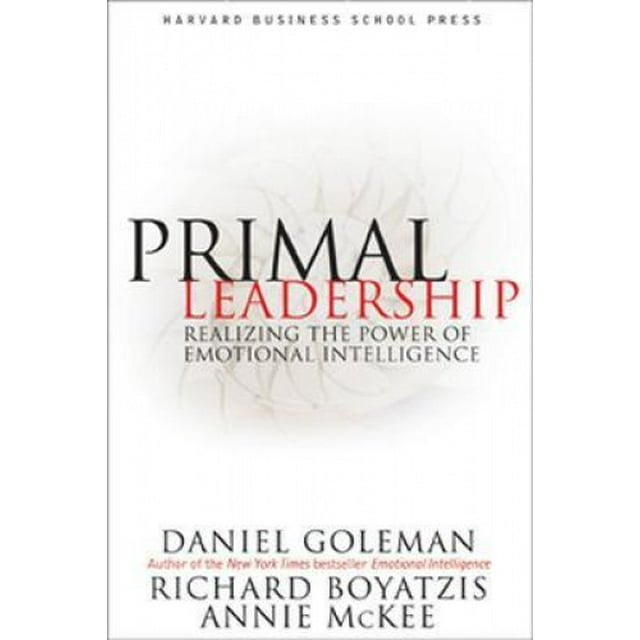 Leadership Primordial, Apprendre à Diriger avec Intelligence Émotionnelle
