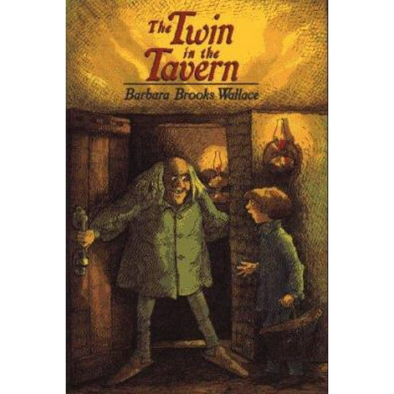 Pre-Owned The Twin in the Tavern (Hardcover) 0689318464 9780689318467