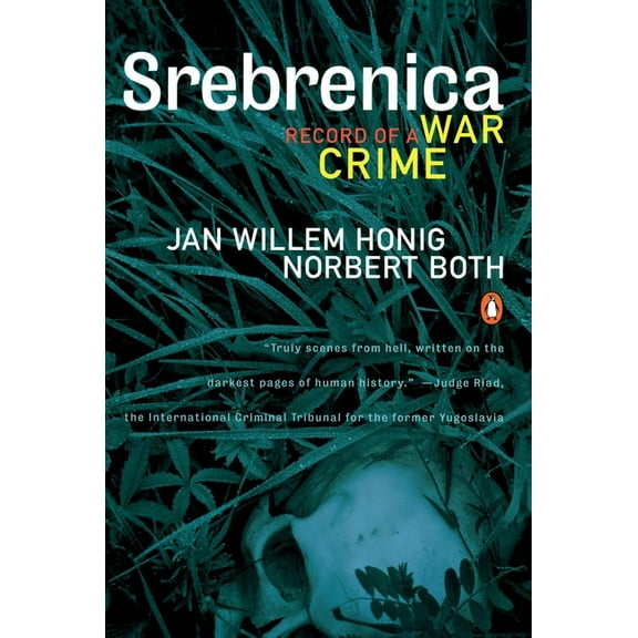 Srebrenica: Record of a War Crime, (Paperback)