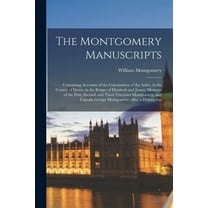 The Montgomery Manuscripts, (Paperback)