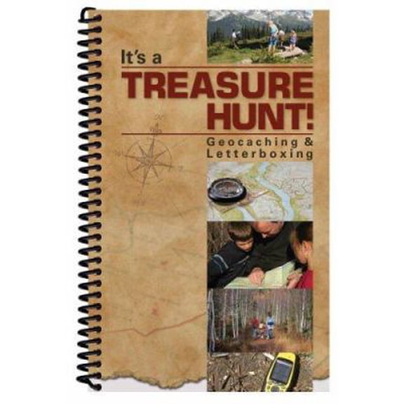 Pre-Owned It's a Treasure Hunt!: Geocaching & Letterboxing (Paperback) 1563832682 9781563832680
