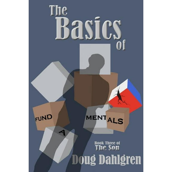The Basics of Fundamentals  Paperback  0983376735 9780983376736 Doug Dahlgren