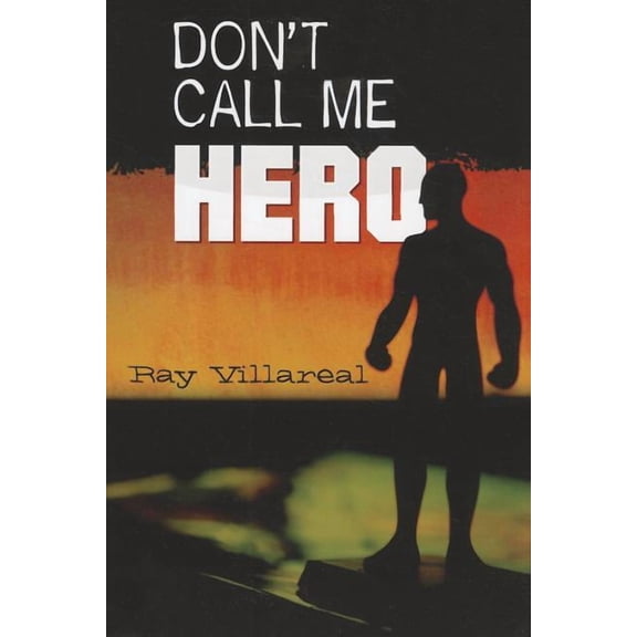 Don't Call Me Hero, (Paperback)