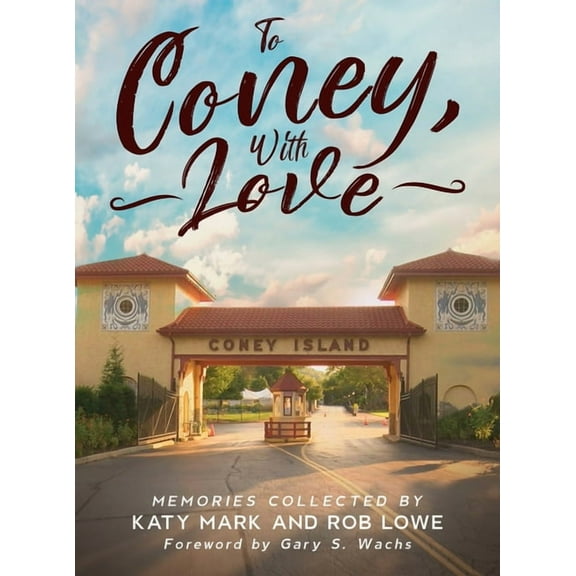 To Coney, With Love, (Hardcover)