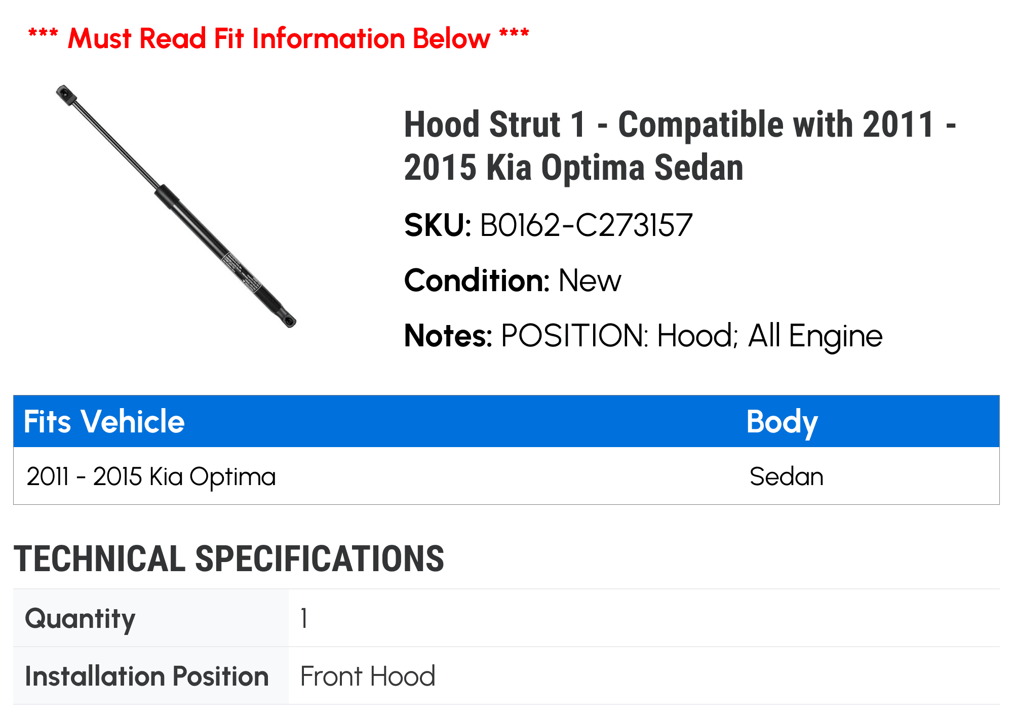 Hood Strut 1 - Compatible with 2011 - 2015 Kia Optima Sedan - Autopart Premium