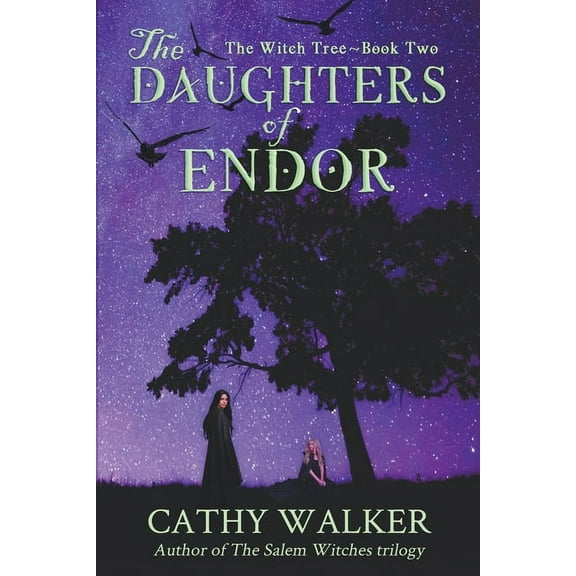 The Witch Tree The Daughters of Endor, Book 2, (Paperback)
