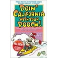 thumbnail image 1 of Pre-Owned Doin' California with Your Pooch: Eileen's Directory of Dog-Friendly Lodging and Outdoor Adventure in California! Fourth Edition (Paperback) 1884465161 9781884465161, 1 of 1