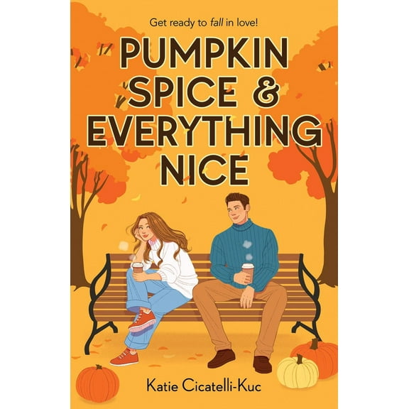 Pumpkin Spice and Everything Nice (a Cup o' Jo Novel) (Paperback)