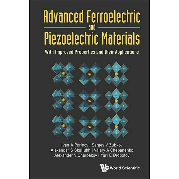 Advanced Ferroelectric and Piezoelectric Materials, (Hardcover)