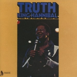 King Hannibal - Truth (Remastered) - Music & Performance - CD