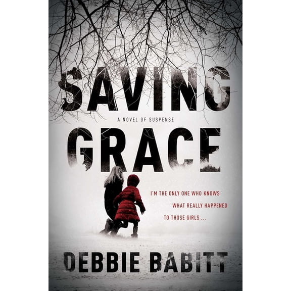 Saving Grace, (Hardcover)