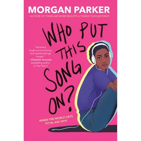 Pre-Owned Who Put This Song On? (Hardcover 9780525707516) by Morgan Parker