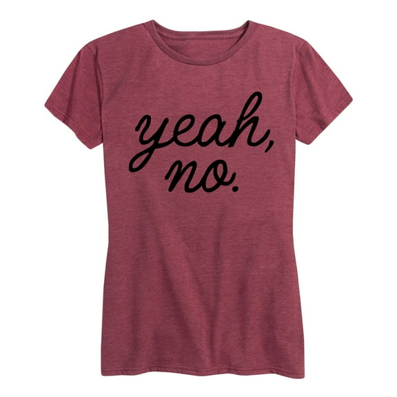 Instant Message - Yeah No - Women's Short Sleeve Graphic T-Shirt