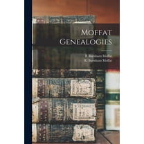 Moffat Genealogies (Paperback)