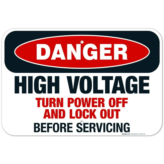 High Voltage Turn Power Off And Lock Out Before Servicing Sign, OSHA Danger Sign, 12x18 Aluminum