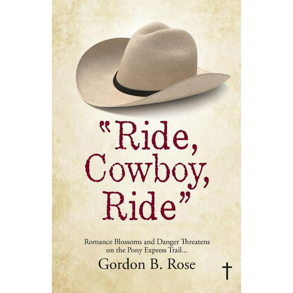 Ride, Cowboy, Ride