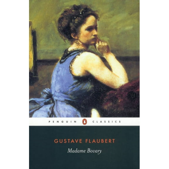 Penguin Classics Madame Bovary: Provincial Lives, (Paperback)