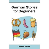 German Stories for Beginners, (Paperback)