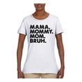 thumbnail image 2 of Wild Bobby Mama Mommy Mom Bruh Women Graphic Tee, 2 of 6