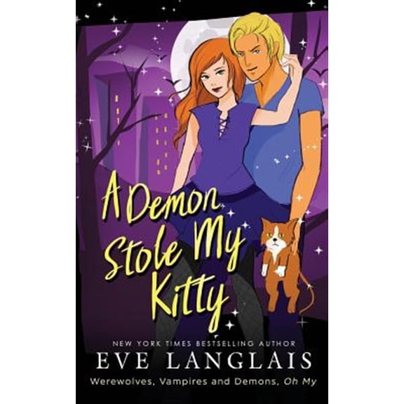 Pre-Owned A Demon Stole my Kitty: 3 (Werewolves, Vampires and Demons, Oh My) Paperback