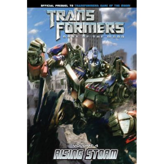 Pre-Owned Transformers: Dark of the Moon: Rising Storm Vol. 4 (Library Binding) 1599619784 9781599619781