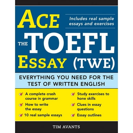 Ace the TOEFL Essay (TWE) - eBook