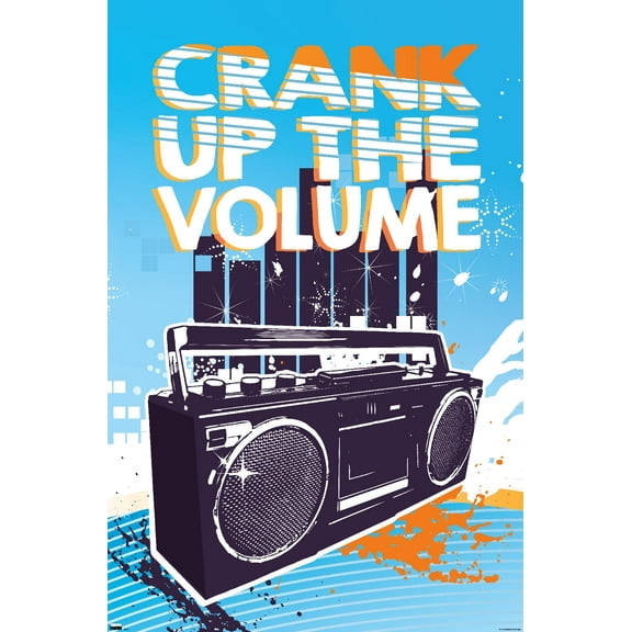 Music - Crank Up the Volume Wall Poster, 22.375" x 34"