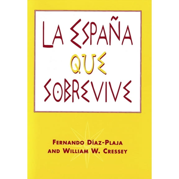 La España que sobrevive, (Paperback)