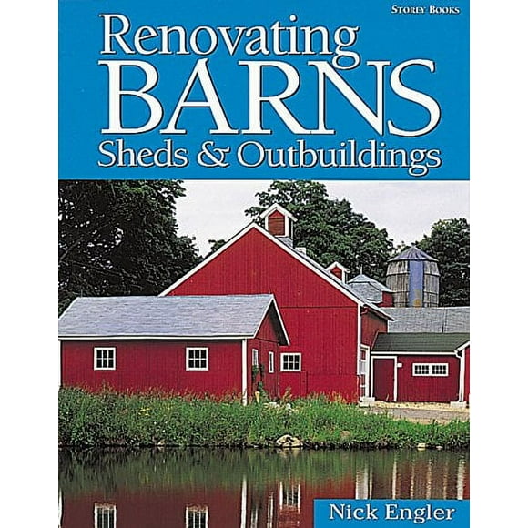 Renovating Barns, Sheds and Outbuildings
