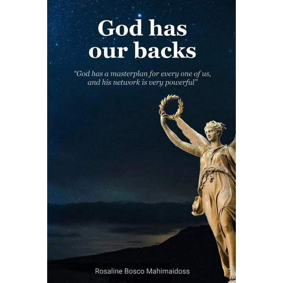 God Has Our Backs: Angels and Spirit Guides/Awakening, (Paperback)