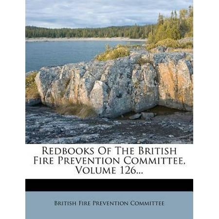 Redbooks of the British Fire Prevention Committee, Volume