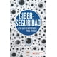 thumbnail image 1 of Ciberseguridad ¿Por QUE ES IMPORTANTE PARA todos? Siglo XXI Editores Adolfo Arreola Garcia, 1 of 2