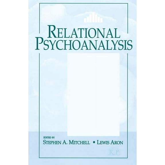 Relational Perspectives Book Relational Psychoanalysis: The Emergence of a Tradition, Book 14, (Paperback)
