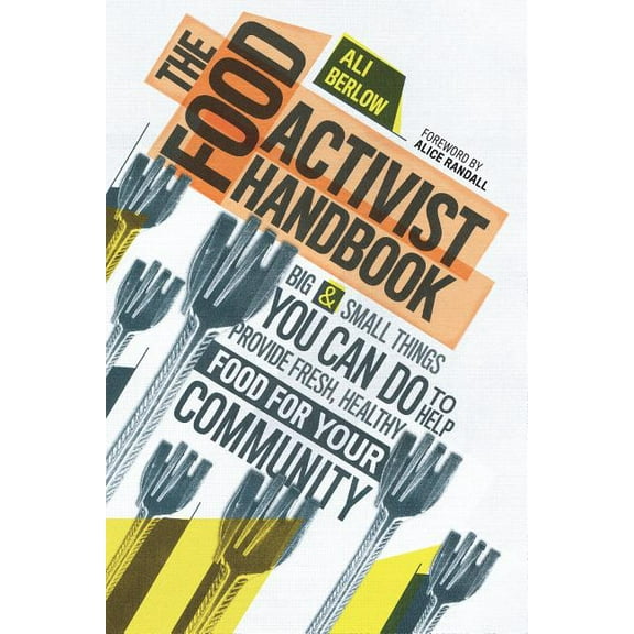 Food Activist Handbook - Paperback