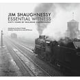 thumbnail image 1 of Jim Shaughnessy Essential Witness, Jim Shaughnessy, Kevin P. Keefe Hardcover, 1 of 3