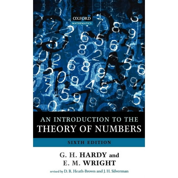 Oxford Mathematics An Introduction to the Theory of Numbers, (Hardcover)