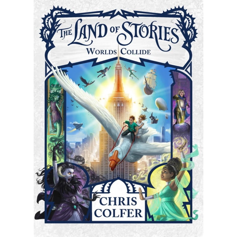 Land of Stories The Land of Stories: Worlds Collide, Book 6