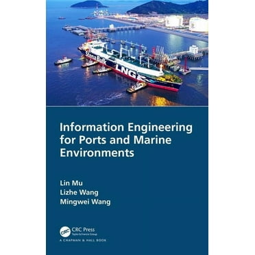 Information Engineering for Ports and Marine Environments, (Hardcover)