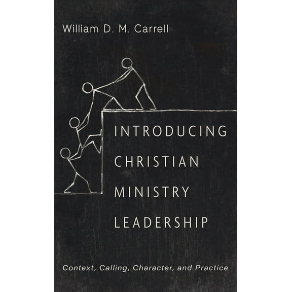 Introducing Christian Ministry Leadership (Hardcover)