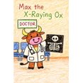 thumbnail image 1 of Libro publicado de forma independiente Max, el buey que hace radiografías: una historia sobre la letra X, 1 of 1